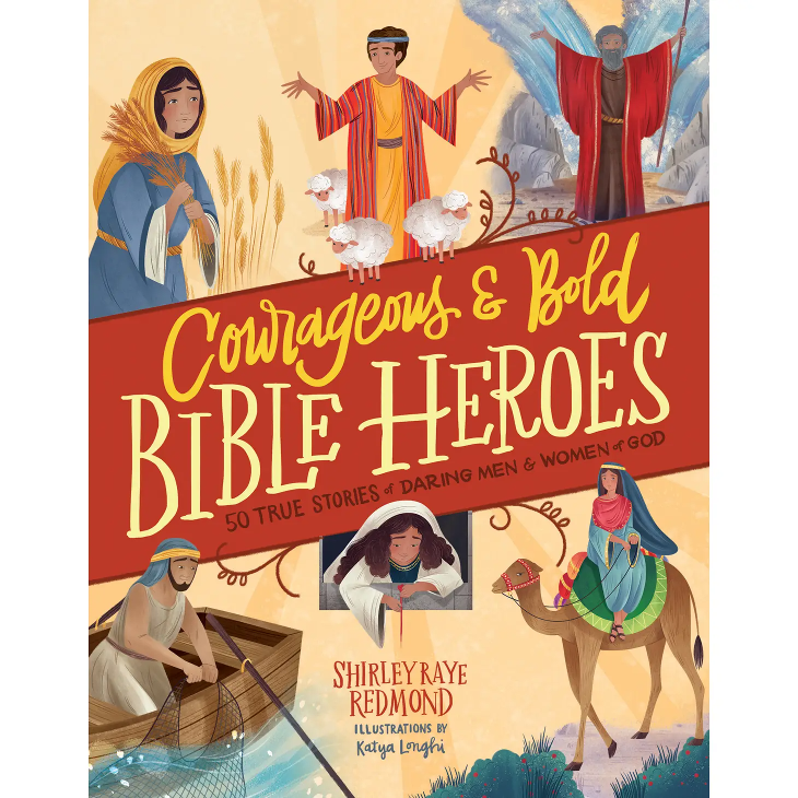 Courageous and Bold Bible Heroes