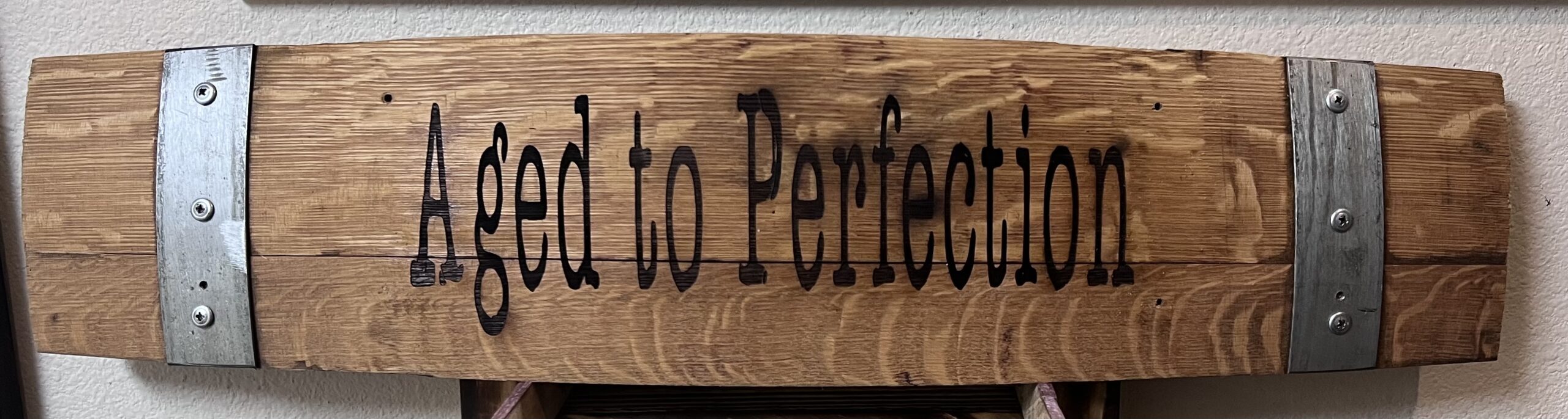 "Aged To Perfection" Large Stave